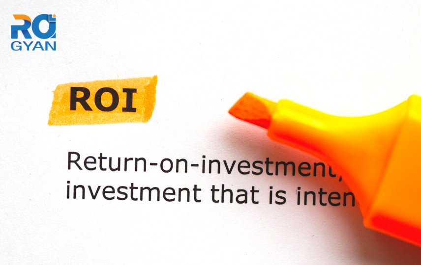 How ROI Can Help You Measure The Success of Your Digital Marketing Strategy – ROIGyan™